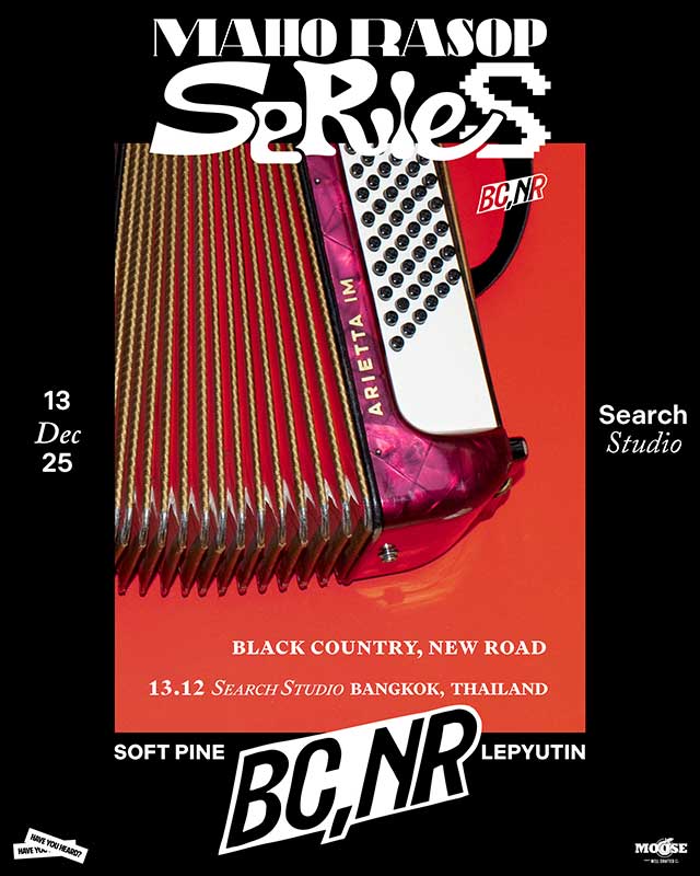 Maho Rasop Series: Black Country, New Road