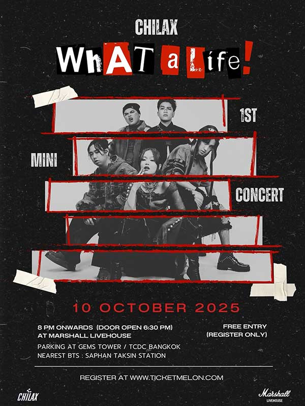 CHILAX : WHAT A LIFE! THE 1ST MINI CONCERT